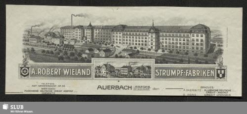 Vorschaubild von A. Robert Wieland Strumpf-Fabriken, Auerbach i. Erzgeb.
