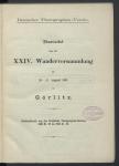 Vorschaubild von Bericht über die XXIV. Wanderversammlung am 20. - 24. August 1895 in Görlitz