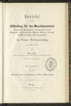 Vorschaubild von Bericht über die Abtheilung für das Maschinenwesen (Dampfkessel, Dampfmaschinen, Kraftmaschinen für das Kleingewerbe ...) der Wiener Weltausstellung im Jahre 1873