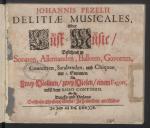 Vorschaubild von Johannis Pezelii Delitiae Musicales Oder Lust-Music