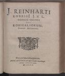 Vorschaubild von [J. Reinharti Robbigi Codex Criticus, Hoc Est, Robigaliorvm Libri XII.]