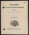 Vorschaubild von Spomnjeńka na serbski spěwanski swjedźeń, wotdźeržany 3. oktobera 1860 w Budyšinje