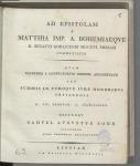 Vorschaubild von Ad Epistolam A Matthia Imp. A. Bohemiaeque R. Senatui Gorlicensi MDCXVI. Missam Commentatio