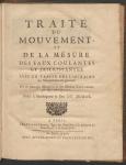 Vorschaubild von Traité Du Mouvement Et De La Mesure Des Eaux Coulantes Et Jaillisantes
