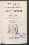 Vorschaubild von [Dictionnaire raisonné de l'Architecture Française du XIe au XVIe Siecle]