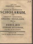 Vorschaubild von Christiani Weisii De Ortu Et Progressu Scholarum, Per Lusatiam Superiorem, Oratio Secularis