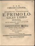Vorschaubild von Curiosa Logica h.e. Quaestiones Controversas E Primo Logices Libro Petitas