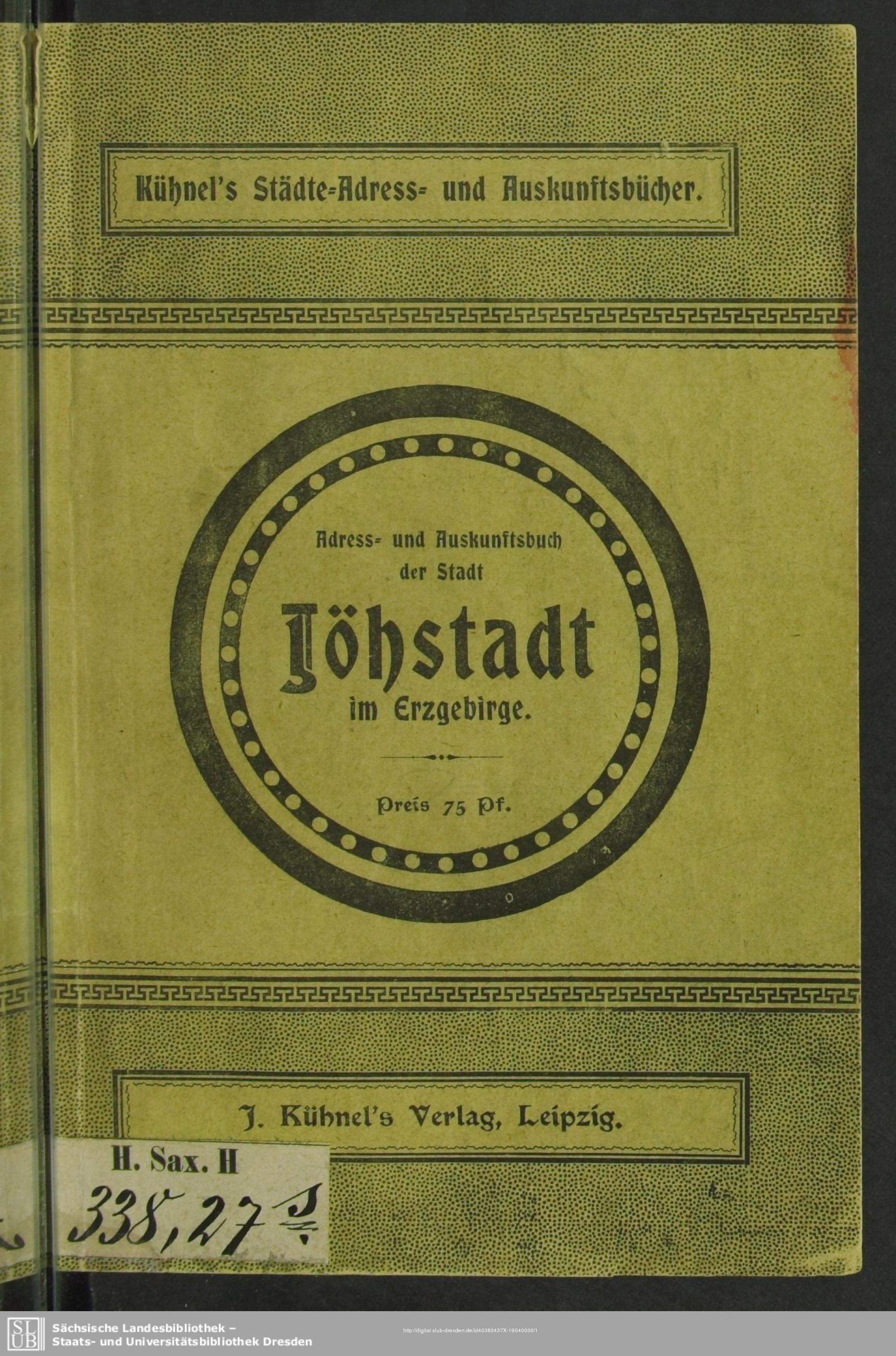 Adress- und Auskunfts-Buch der Stadt Jöhstadt im Erzgebirge 1904